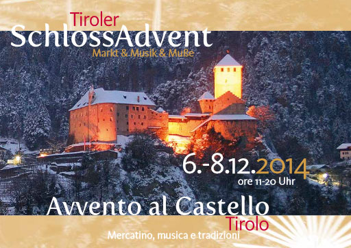 Tiroler Schlossadvent - Avvento a Castel Tirolo Tiroler Schlossadvent - Avvento a Castel Tirolo